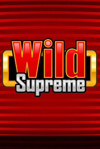Демо игра Wild Supreme от Merkur Gaming | Casino X BY