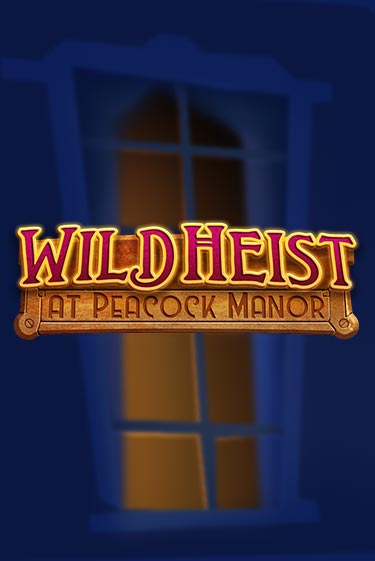 Демо игра Wild Heist at Peacock Manor от Thunderkick | Casino X BY