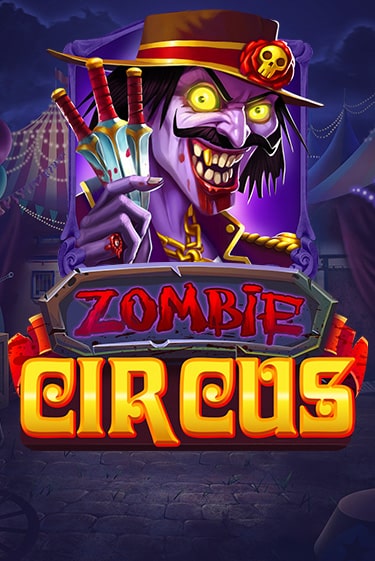Демо игра Zombie Circus от Relax Gaming | Casino X BY