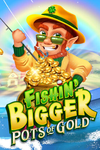 Демо игра Fishin' Bigger Pots Of Gold™ от Microgaming | Casino X BY
