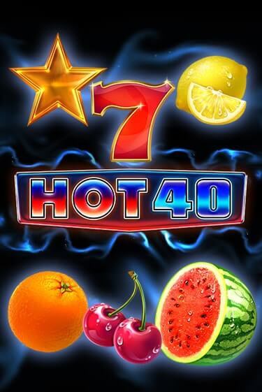 Демо игра Hot 40 от Amatic | Casino X BY