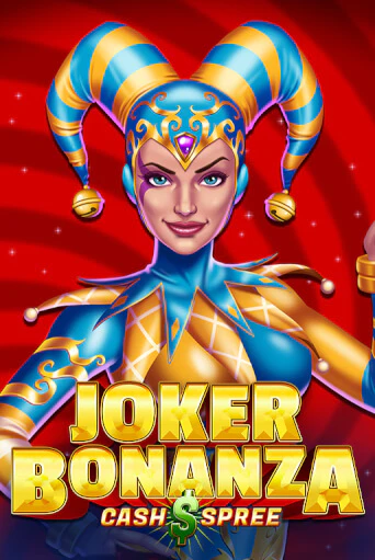 Демо игра Joker Bonanza Cash Spree от Games Global | Casino X BY