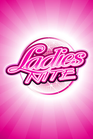 Демо игра Ladies Nite от Games Global | Casino X BY