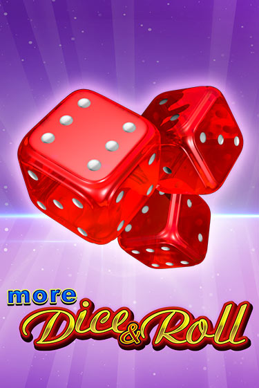 Демо игра More Dice & Roll от Amusnet Interactive | Casino X BY