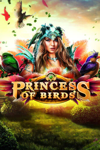 Демо игра Princess of Birds от Platipus | Casino X BY