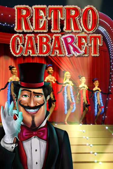 Демо игра Retro Cabaret от Amusnet Interactive | Casino X BY