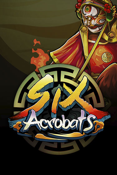 Демо игра Six Acrobats от Games Global | Casino X BY