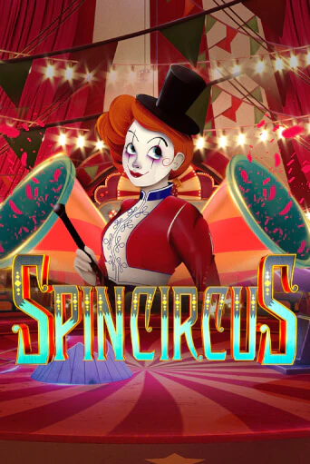 Демо игра Spin Circus от Spinmatic | Casino X BY